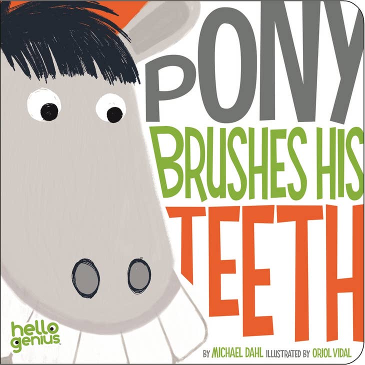 Pony Brushes His Teeth Board Book