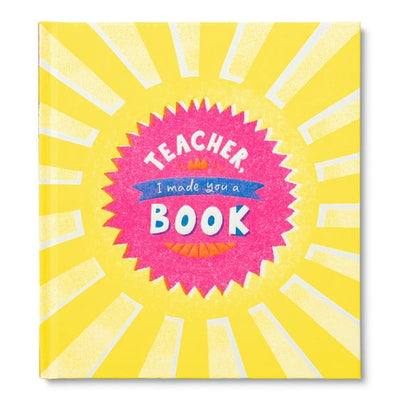 Teacher, I Made You A Book