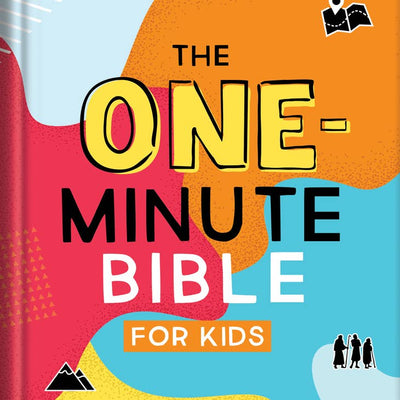 The One Minute Bible for Kids