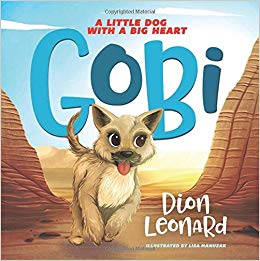Gobi - A Little Dog With A Big Heart