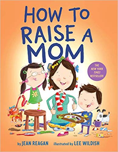How To Raise a Mom - Board Book