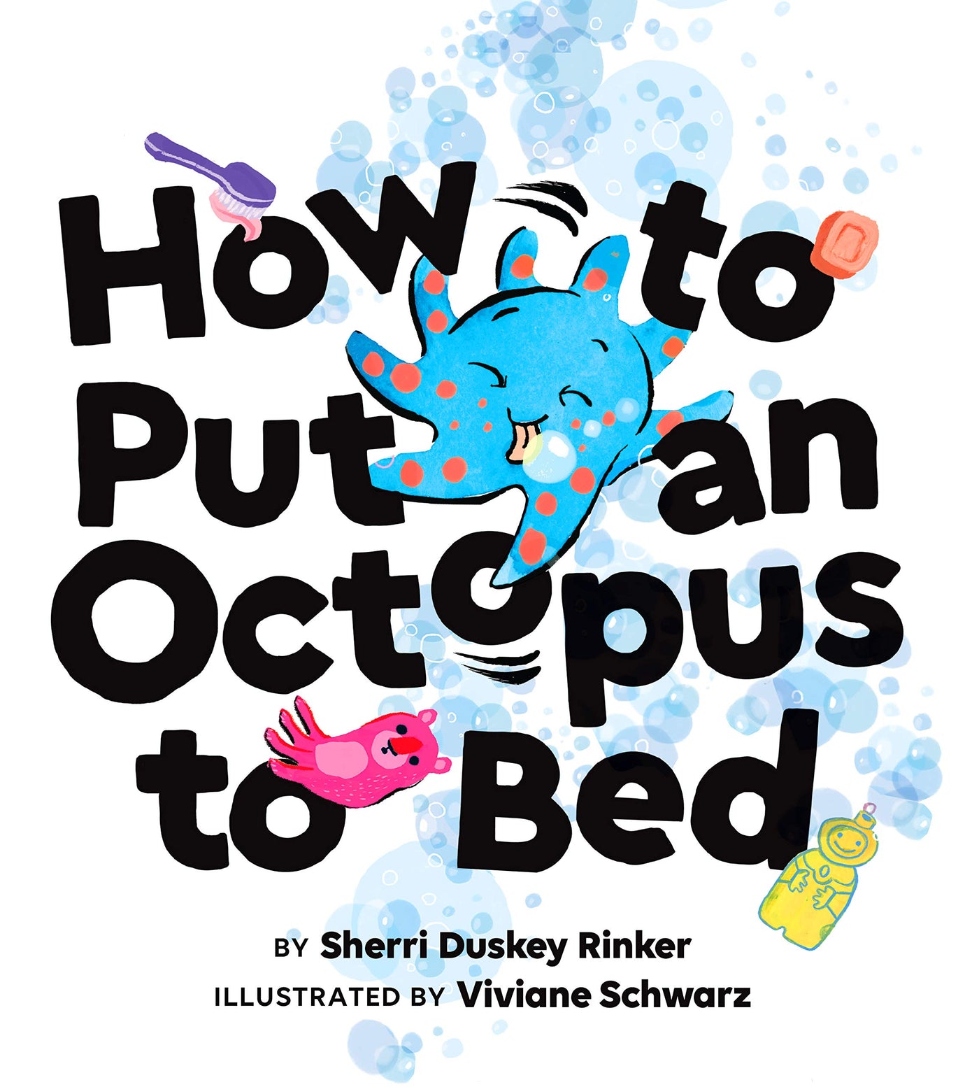 How To Put An Octopus To Bed