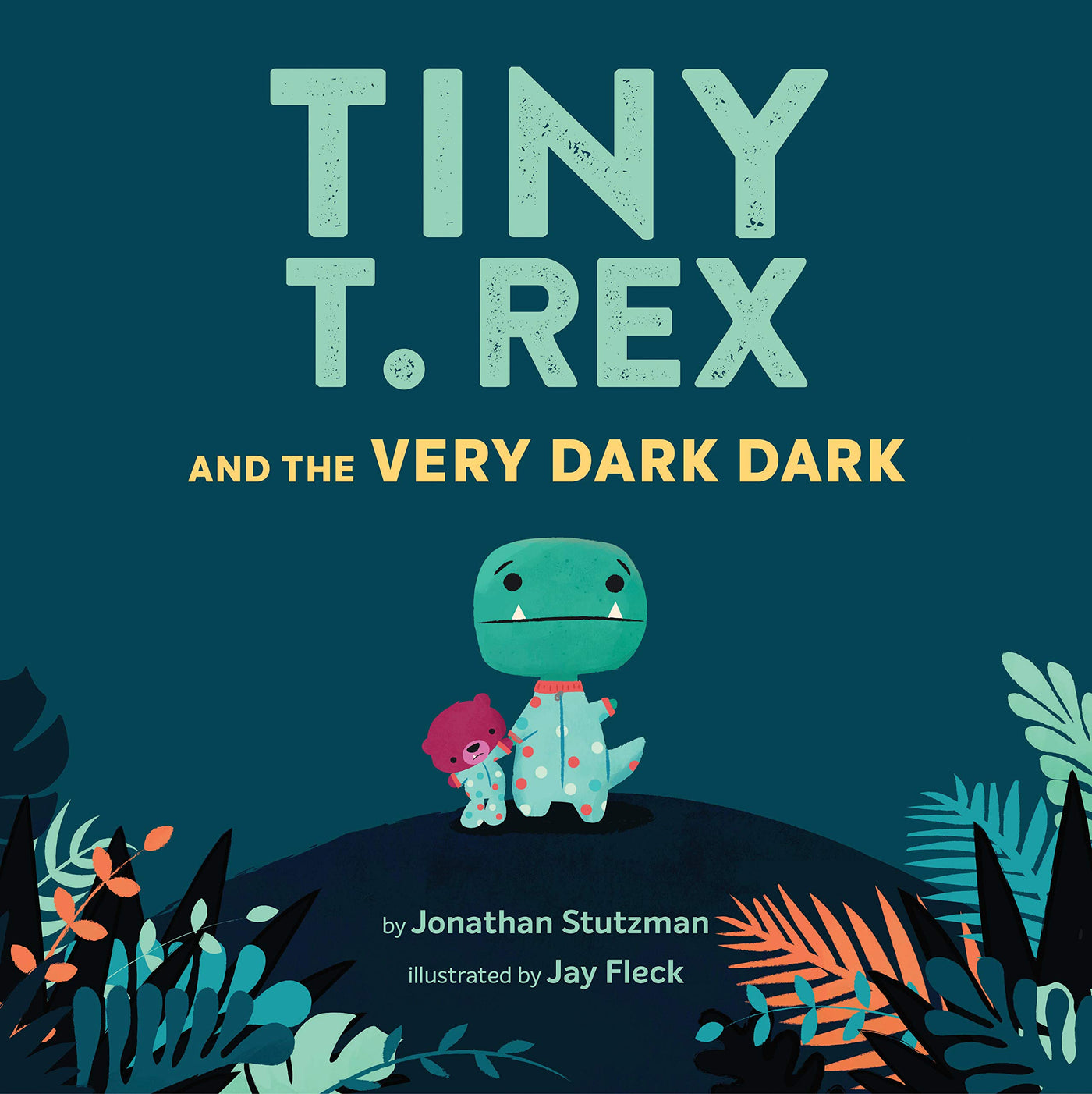 Tiny T-Rex And The Very Dark Dark