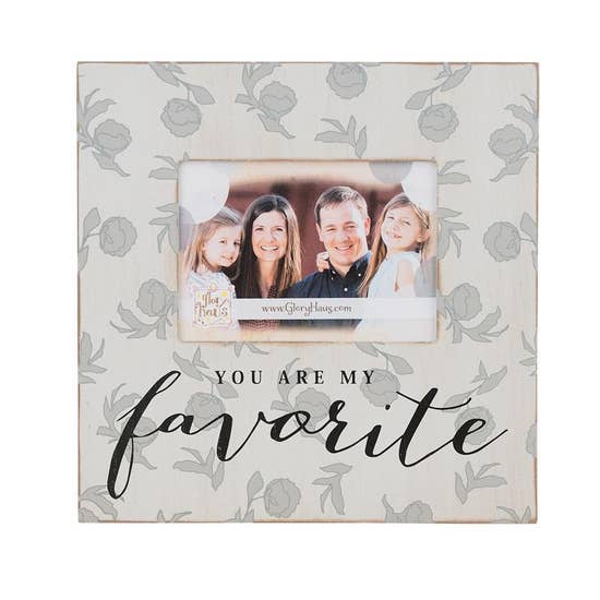 You Are My Favorite - Frame