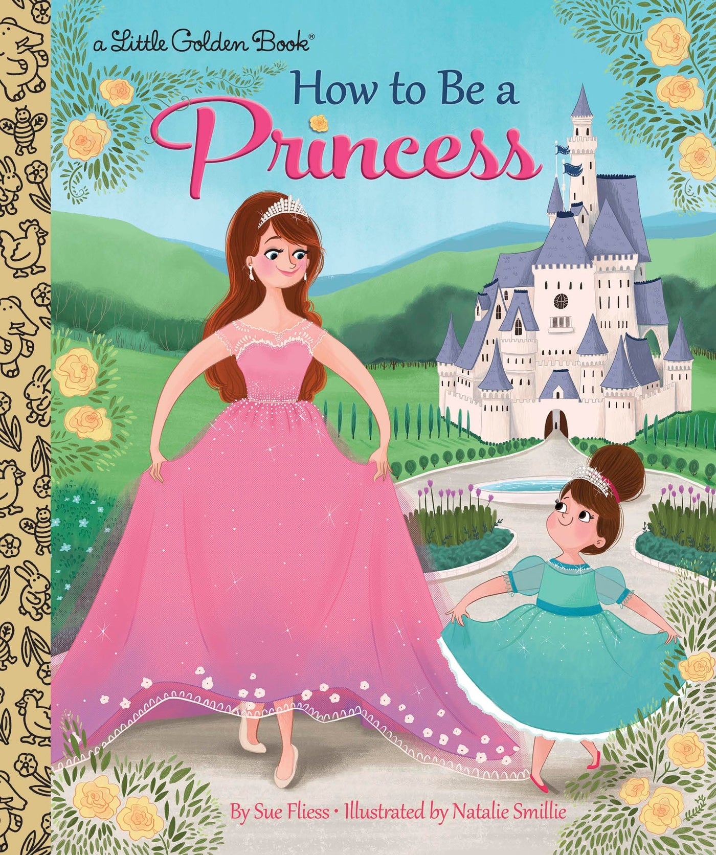 How To Be a Princess