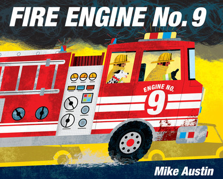 Fire Engine No. 9 - Board Book