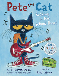 Pete The Cat Book - "Rocking in My School Shoes"