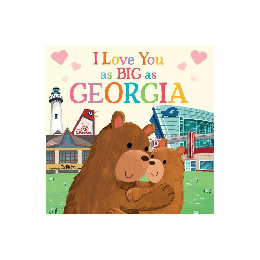 I Love You As Big As Georgia